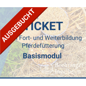 ticket_pferdefuetterung_basismodul_ausebucht